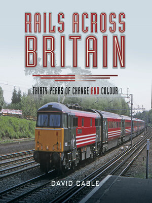 cover image of Rails Across Britain